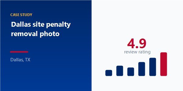 Dallas site penalty removal photo